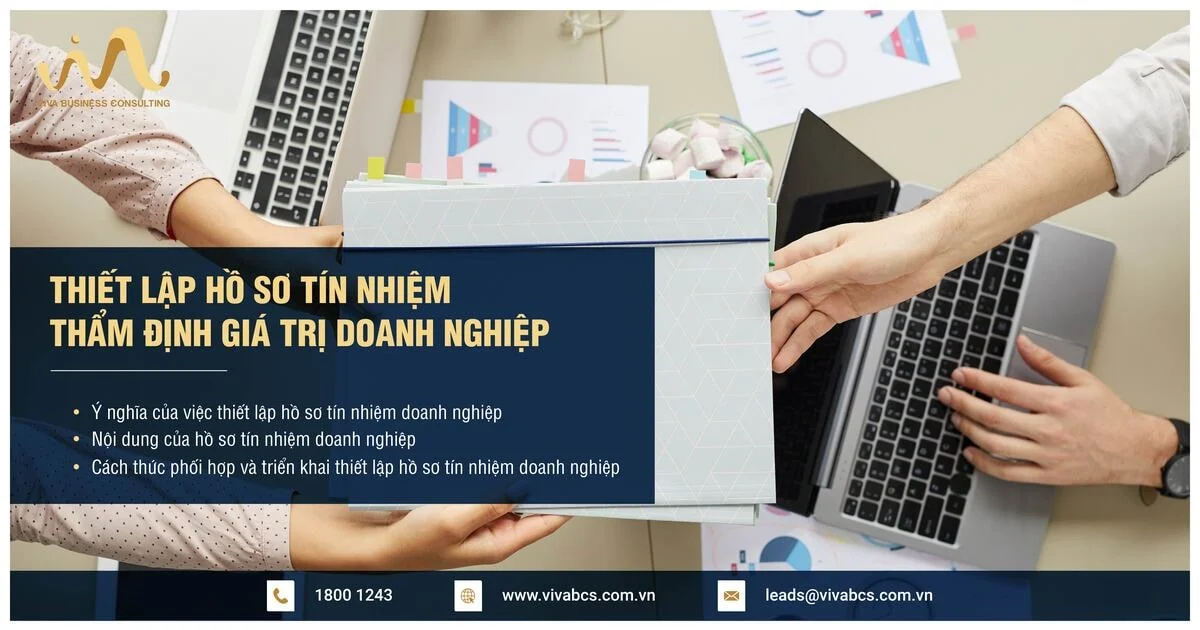 Thiết lập hồ sơ tín nhiệm doanh nghiệp